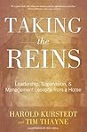 Taking The Reins: Leadership, Supervision, & Management Lessons From A Horse