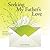 Seeking My Father's Love: Dear Dad, More than Anything I Need Your Love . . .