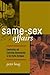 Same-Sex Affairs: Constructing and Controlling Homosexuality in the Pacific Northwest