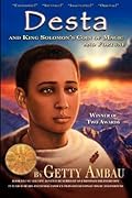 Desta and King Solomon's Coin of Magic and Fortune - Vol 1