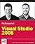 Professional Visual Studio 2008