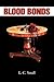 Blood Bonds by L C Small