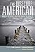 The Insecure American: How We Got Here and What We Should Do about It