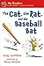 The Cat, the Rat, and the Baseball Bat by Andy Griffiths