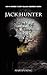 Jack Hunter - Secret of the...
