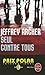 Seul contre tous by Jeffrey Archer