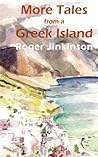 More Tales From A Greek island