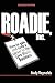 Roadie, Inc.: How to Gain a...