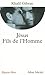 Jesus, Fils de L'Homme (Collections Spiritualites) by Kahlil Gibran