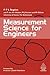 Measurement Science for Engineers by P.P.L. Regtien