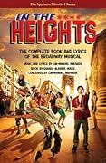 In the Heights: The Complete Book and Lyrics