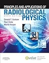 Principles and Applications of Radiological Physics: With Pageburst Online Access
