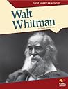 Walt Whitman (Great American Authors)