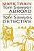 Tom Sawyer Abroad / Tom Saw...