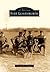 Fort Leavenworth (Images of America: Kansas)