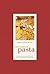 Encyclopedia of Pasta