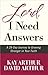 Lord, I Need Answers: A 28-Day Journey to Growing Stronger in Your Faith