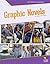 Graphic Novels (Hot Topics in Media)
