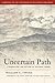 Uncertain Path: A Search fo...