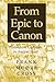 From Epic to Canon: History...