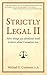 Strictly Legal II: More things you absolutely need to know about Canadian law