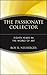 The Passionate Collector: E...
