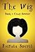 Crazy Summer (The Wig #1)