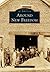 Around New Freedom (Images of America: Pennsylvania)