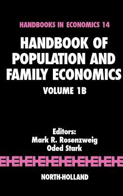 Handbook of Population and Family Economics Volume 1B