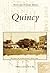 Quincy (Postcard History: Massachusetts)
