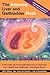 The Amazing Liver and Gallbladder Flush: A Powerful Do-It-Yourself Tool to Optimize Your Health and Well-being...and Much More