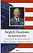 Dwight D. Eisenhower: An American Icon (First Men, America's Presidents)
