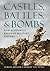 Castles, Battles, and Bombs by Jurgen Brauer