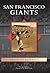 San Francisco Giants (Images of Baseball)