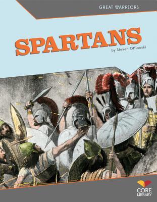 Spartans (Great Warriors)