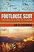 Footloose Scot: Travels in a Time of Change