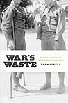 War's Waste: Rehabilitation in World War I America