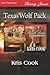 Secret Cravings / Primal Desire (Texas Wolf Pack, #1-2)