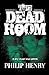 The Dead Room