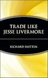 Trade Like Jesse ...