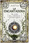 La encantadora by Michael Scott
