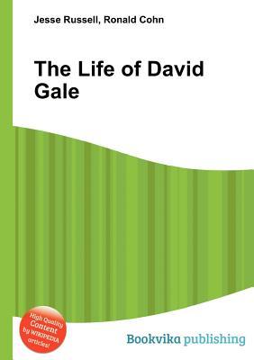 The Life of David Gale