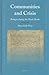 Communities and Crisis: Bologna during the Black Death (The Medieval Mediterranean, 83)