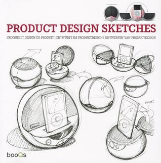 Product Design Sketches (English and French and German and Dutch Edition)