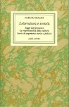 Opere, V - Letteratura e società: Saggi sul fantastico - La responsabilità della cultura - Scritti di argomento storico e politico Opere, V - Letteratura e società: Saggi sul fantastico - La responsabilità della cultura - Scritti di argomento storico e politico