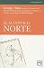 El auténtico norte (Accion Empresarial) (Spanish Edition)