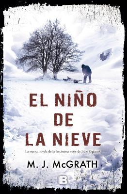 Portada de El niño de la nieve, de M.J. McGrath