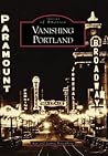 Vanishing Portland