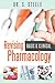 Revising Basic and Clinical Pharmacology by S. Steele