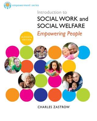 Introduction to Social Work and Social Welfare: Empowering People